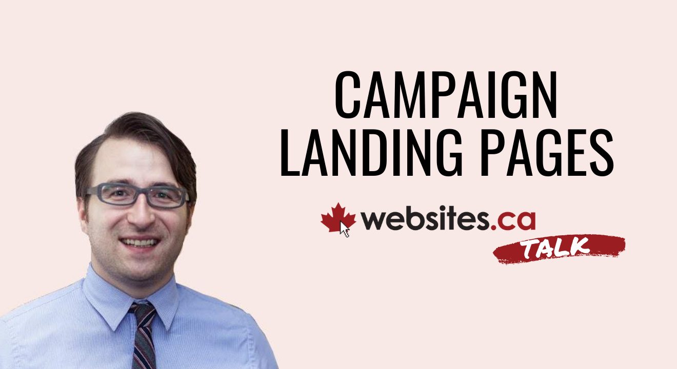 Build An Ad Campaign Landing Page – Websites.ca Talk Ep.8